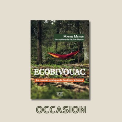 Ecobivouac de Marine Menier Occasion aux éditions Partis Pour